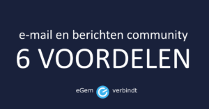 6 voordelen email en berichten community